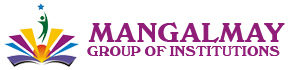 Blog: Mangalmay Group of Institutions, Greater Noida | Leading Education Institute, India